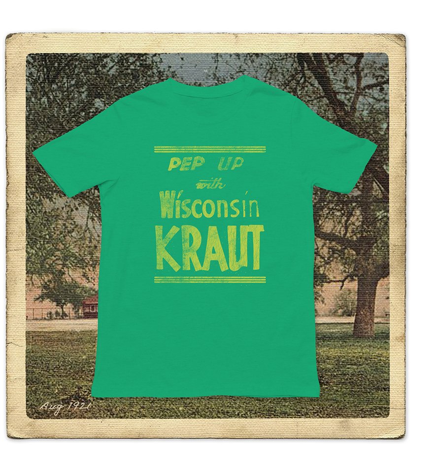 Pep Up with Wisconsin Kraut Adult Tee