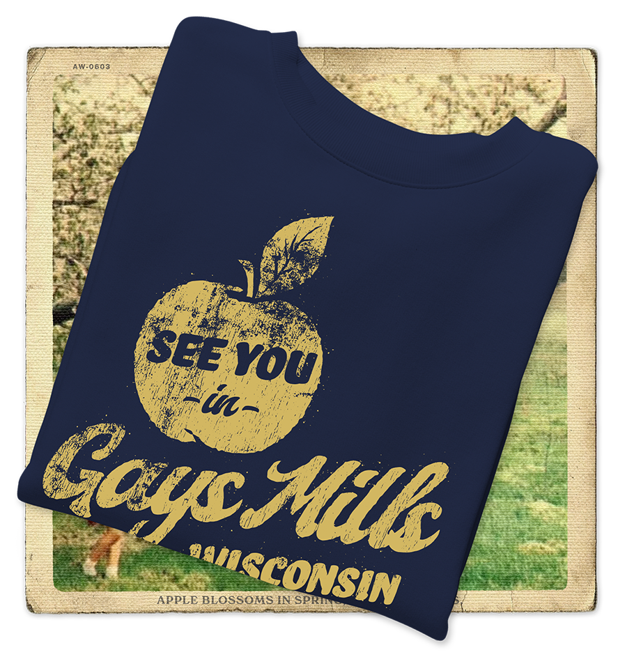 See You In Gays Mills Wisconsin Adult Crewneck Sweatshirt