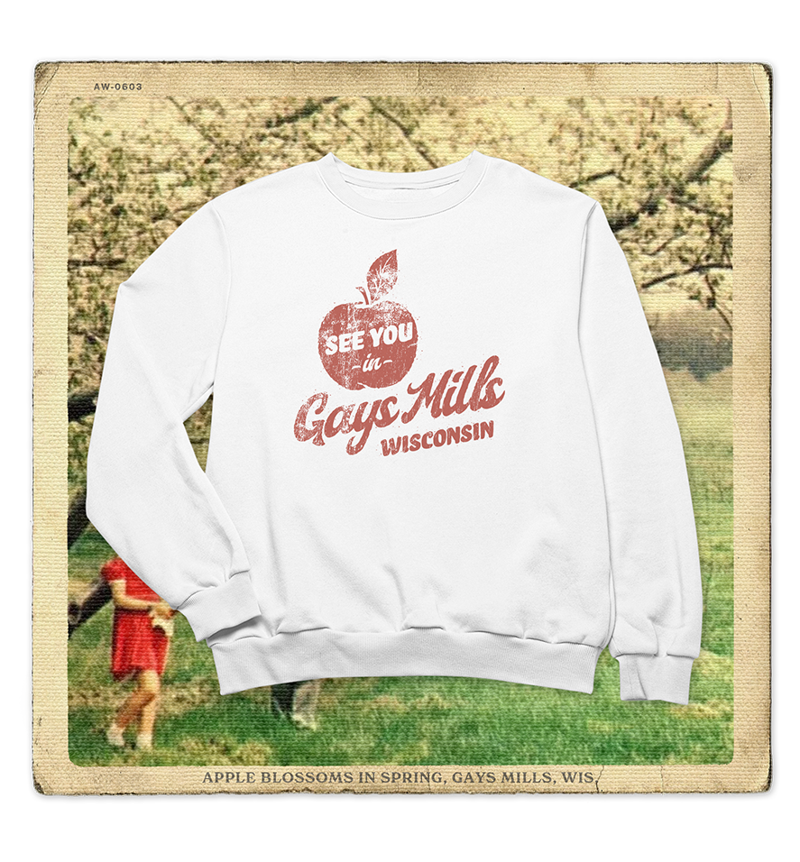 See You In Gays Mills Wisconsin Adult Crewneck Sweatshirt