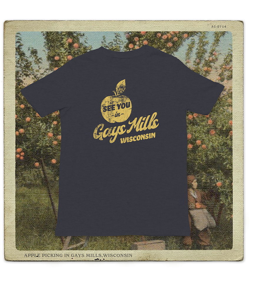 See You In Gays Mills Wisconsin Adult Tee