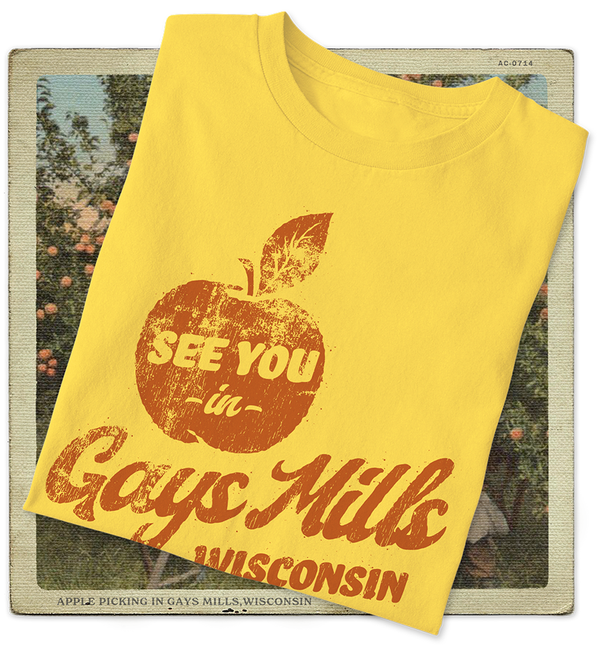 See You In Gays Mills Wisconsin Adult Tee