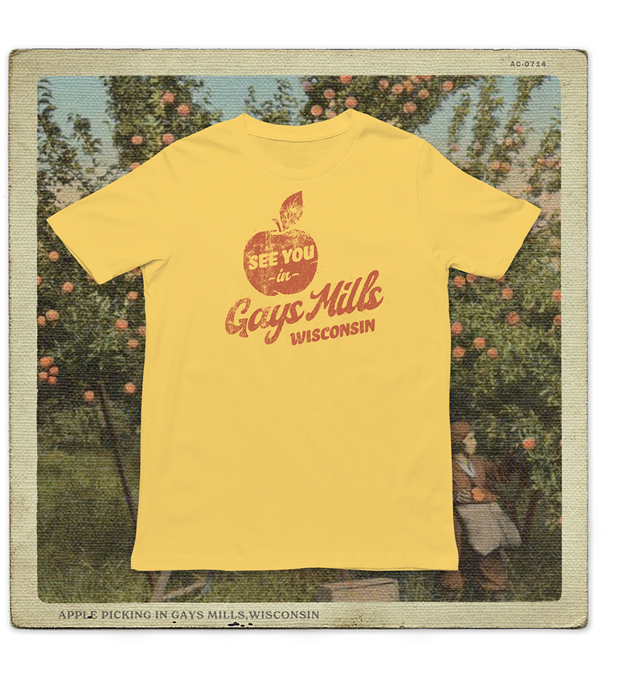 See You In Gays Mills Wisconsin Adult Tee