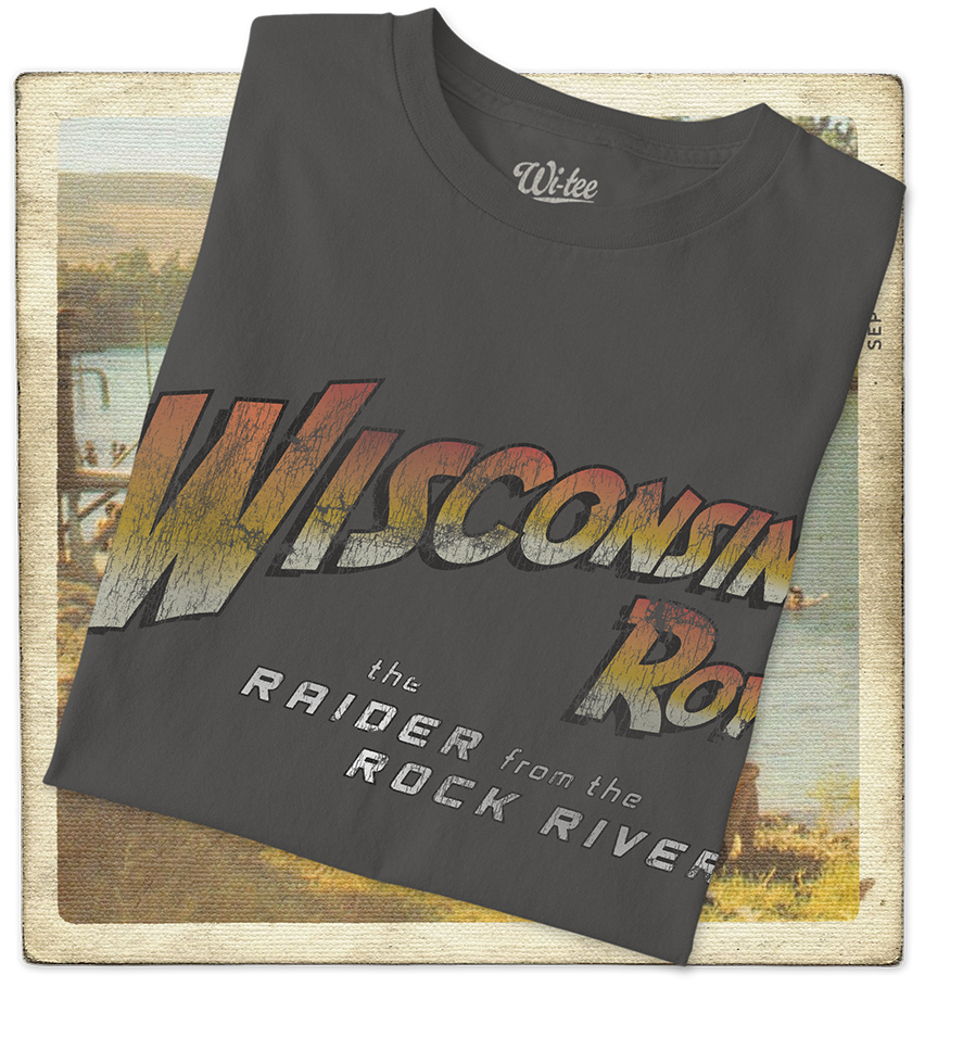 Wisconsin Roy, The Raider from the Rock River Toddler Tee