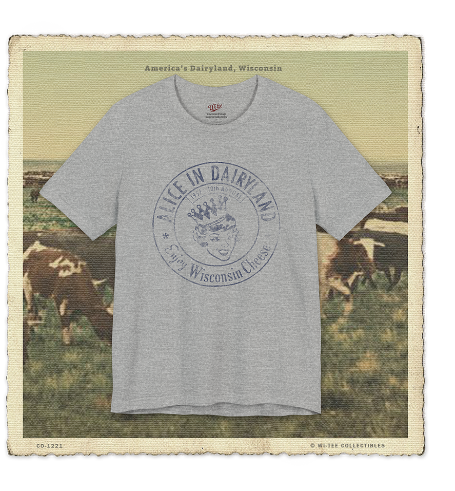 Alice in Dairyland 1957 Adult Tee
