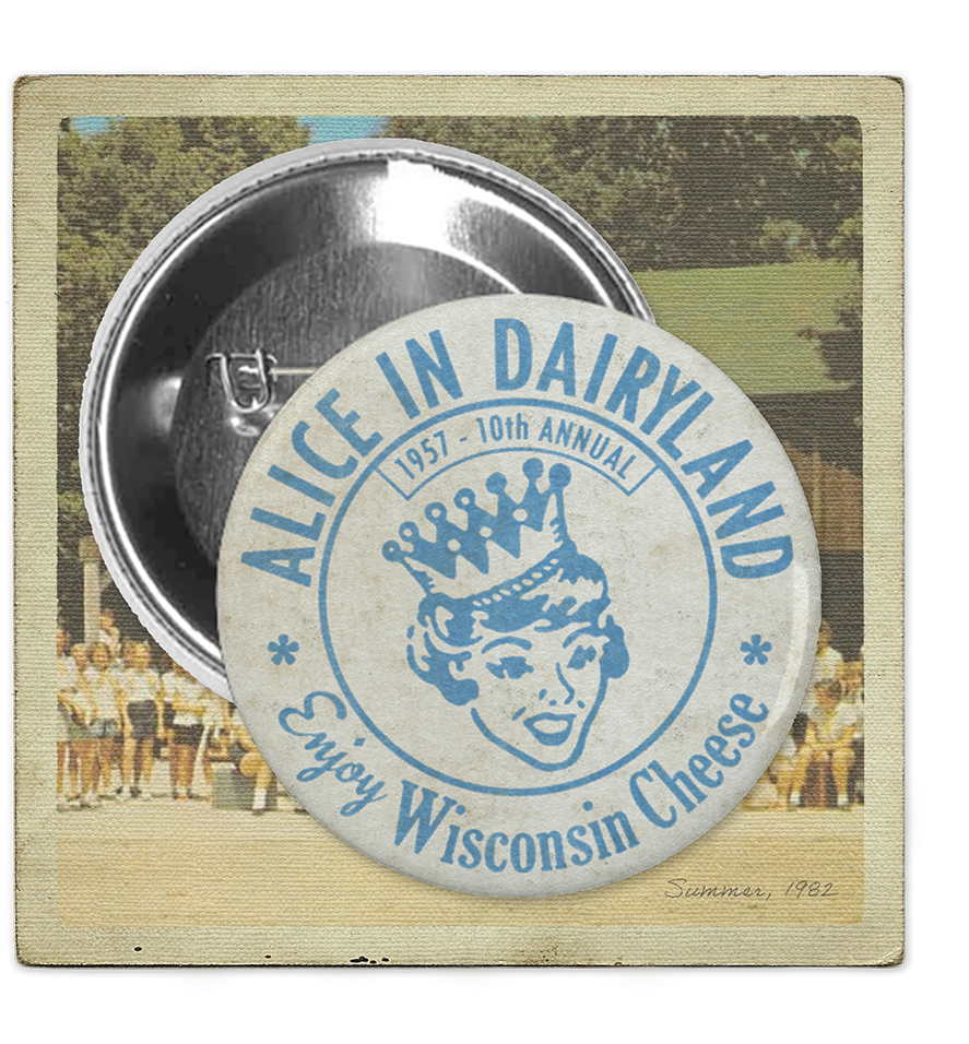 Alice in Dairyland 1957 Button
