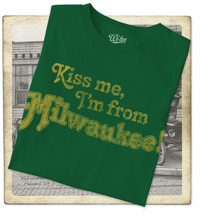 Kiss Me, I'm From Milwaukee Toddler Tee