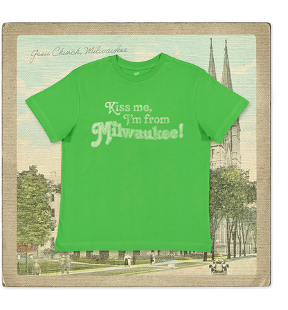 Kiss Me, I'm From Milwaukee Youth Tee