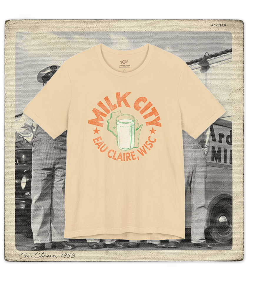 Milk City, Eau Claire, WISC Adult Tee