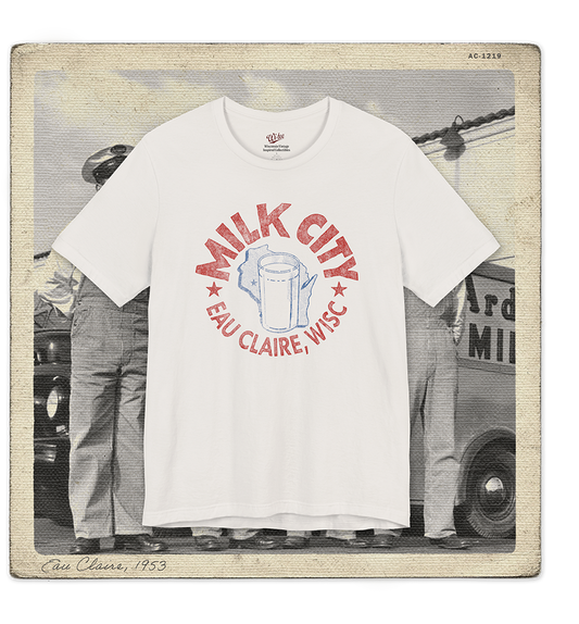 Milk City, Eau Claire, WISC Adult Tee