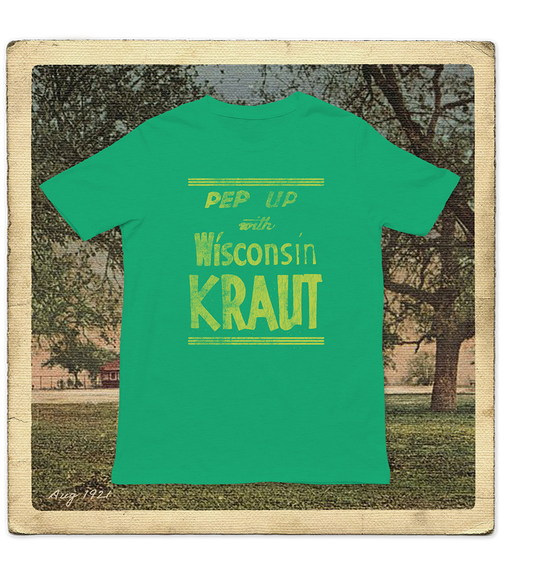 Pep Up with Wisconsin Kraut Adult Tee