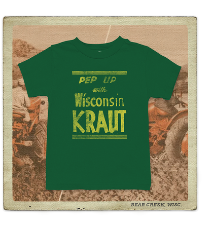 Pep Up with Wisconsin Kraut Toddler Tee