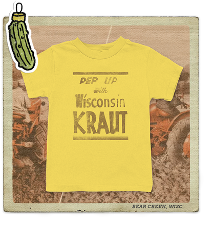 Pep Up with Wisconsin Kraut Toddler Tee