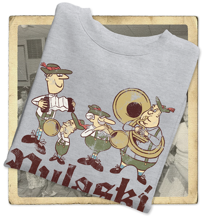 Pulaski, Wisconsin is a Polka Town! Adult Sweatshirt