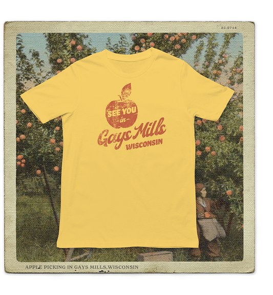 See You In Gays Mills Wisconsin Adult Tee