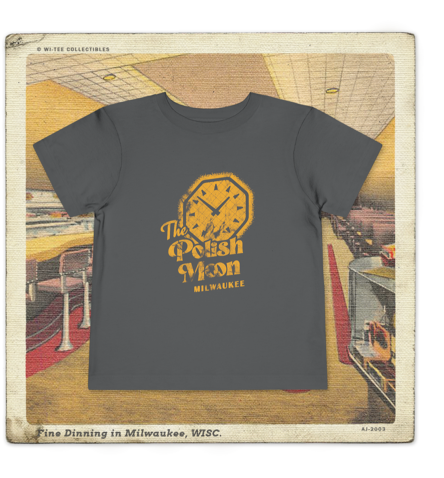 The Polish Moon, Milwaukee Toddler Tee