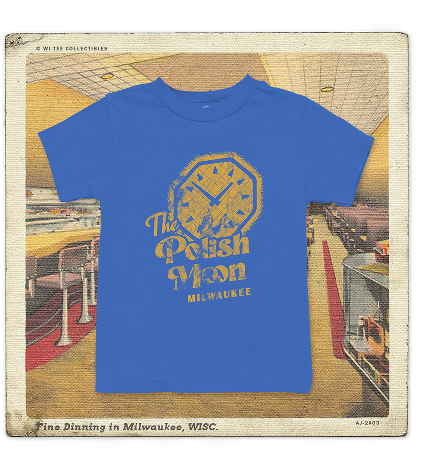 The Polish Moon, Milwaukee Toddler Tee