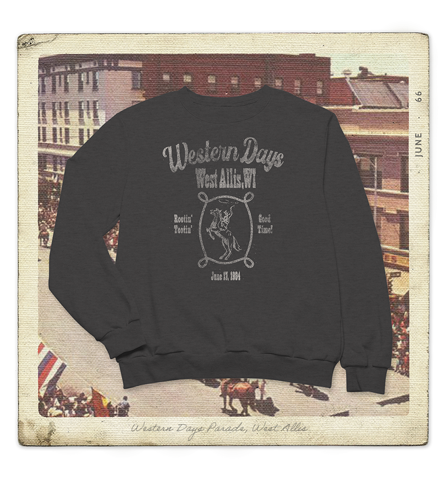 West Allis Western Days 1984 Crewneck Adult Sweatshirt