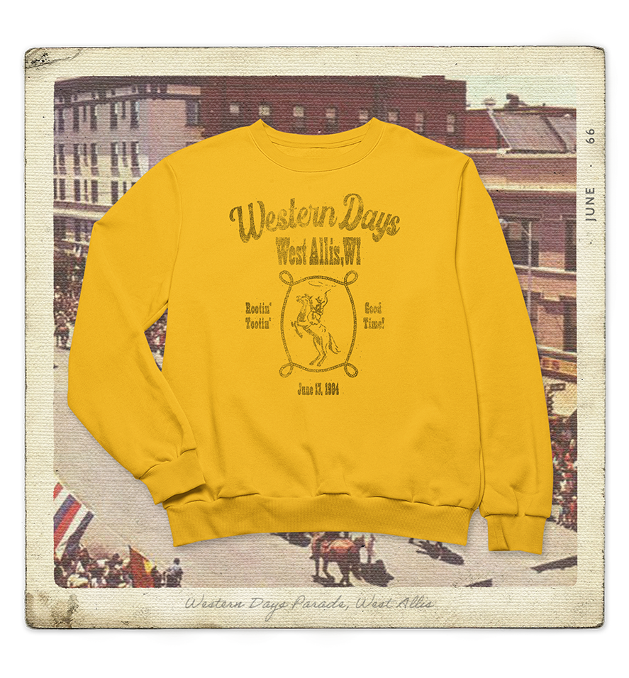 West Allis Western Days 1984 Crewneck Adult Sweatshirt