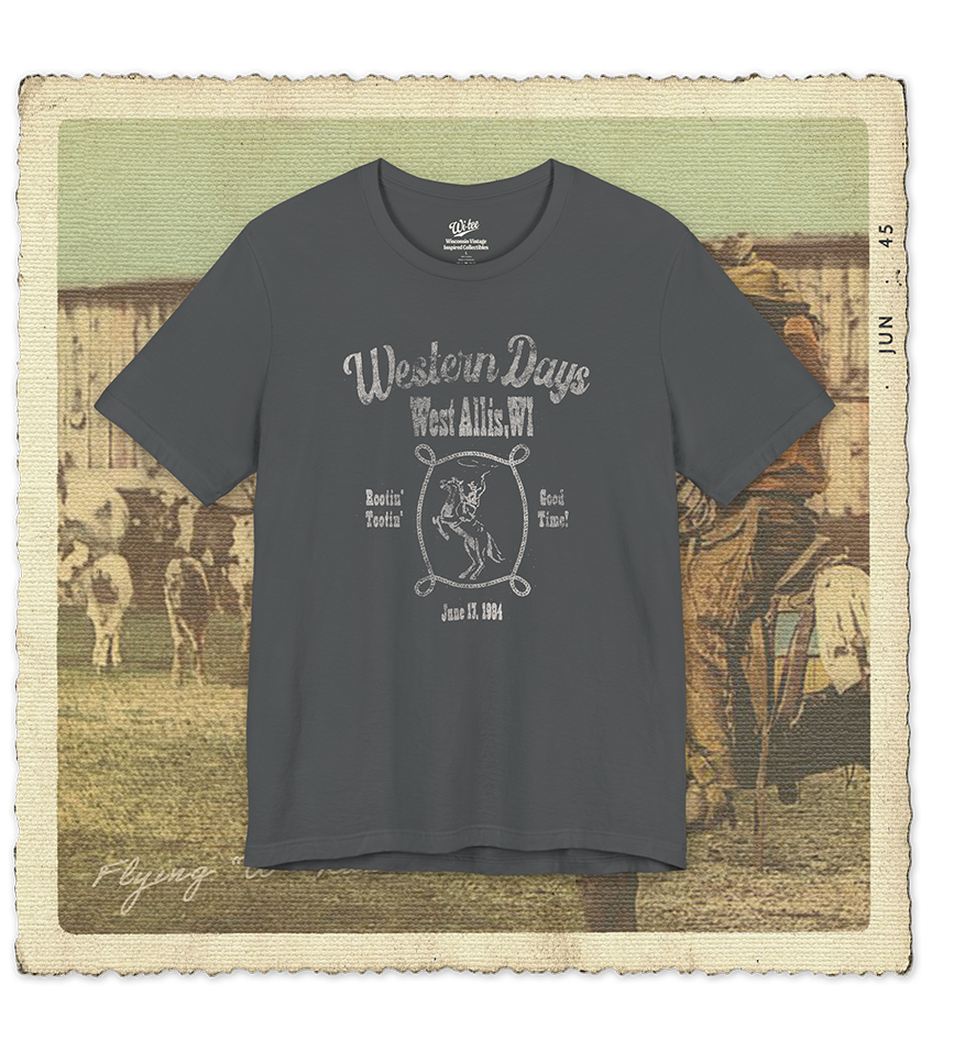 West Allis Western Days 1984 Adult Tee