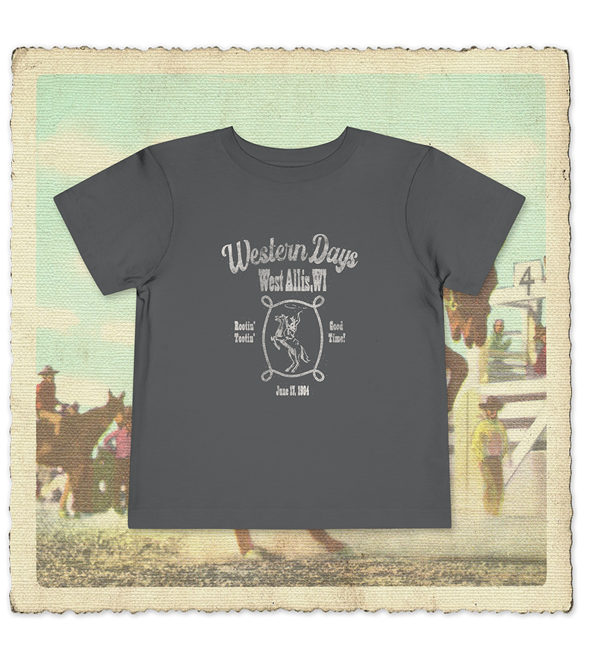 West Allis Western Days Toddler Tee