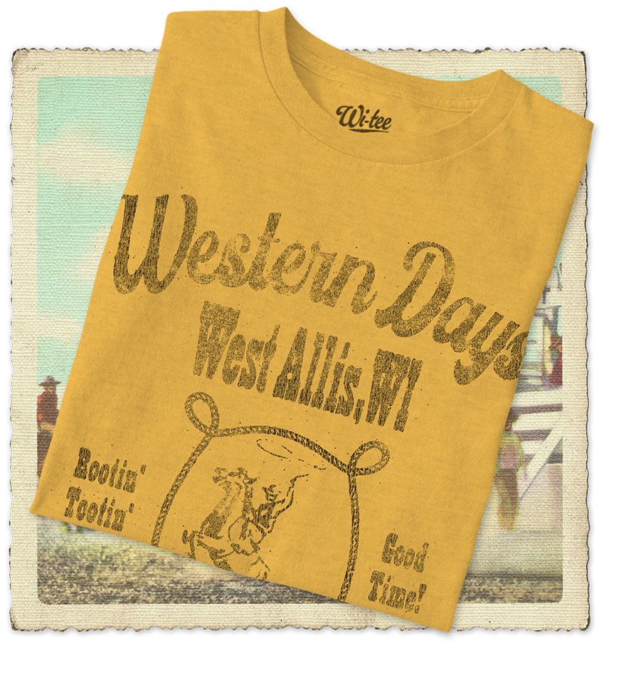 West Allis Western Days Toddler Tee