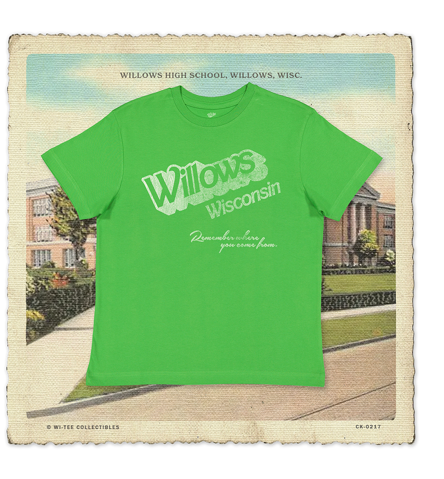 Willows, Wisconsin, Remember Where you Come from Youth Tee