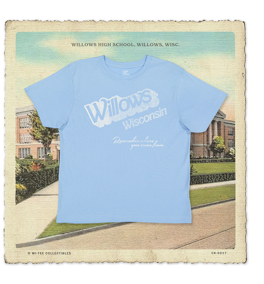 Willows, Wisconsin, Remember Where you Come from Youth Tee