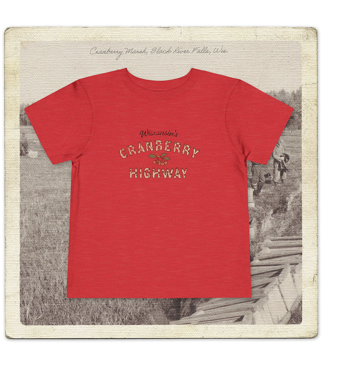 Wisconsin's Cranberry Highway Toddler Tee